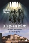 Le Bagne des enfants
