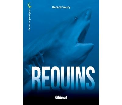 Requins - Gérard Soury - broché