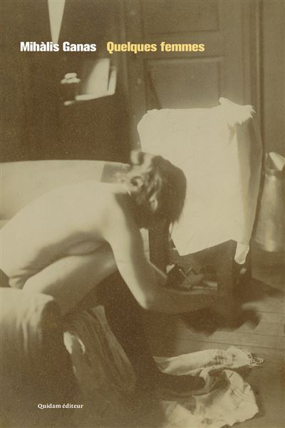 Quidam Femme Quelques S - Mihàlis Ganas - Broché