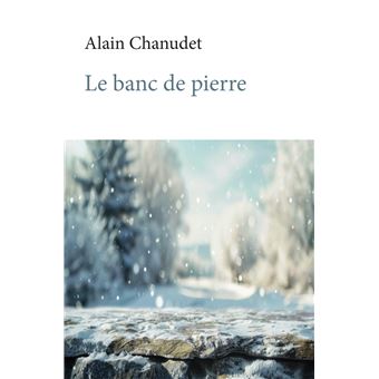 Le banc de pierre - 1