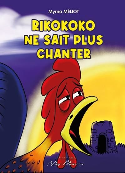 Rikokoko ne sait plus chanter