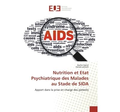 Nutrition et etat psychiatrique des malades au stade de sida