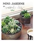 Mini-jardins de succulentes