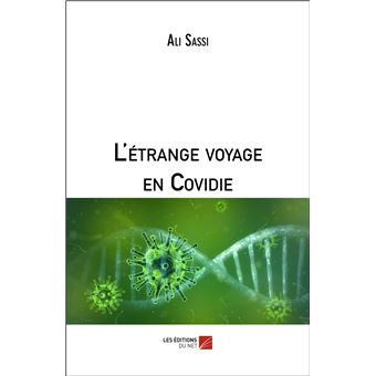 L'étrange voyage en Covidie