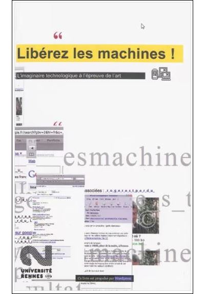 Libérez les machines !