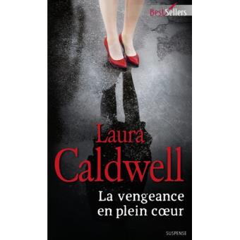 La vengeance en plein coeur