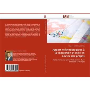 Apport Me?thodologique A? La Conception Et Mise En Oeuvre Des Projets ...