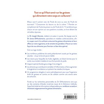 Superfuel - Régime Cétogène - Toute la vérité sur les bonnes et les mauvaises graisses