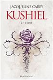 Kushiel, T2 : L'Élue