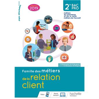 Famille des métiers de la relation client (MRC) 2de Bac Pro - Livre élève - Éd. 2019