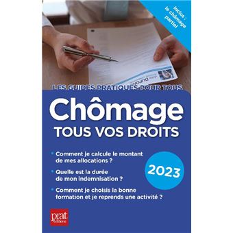Chômage, tous vos droits 2023