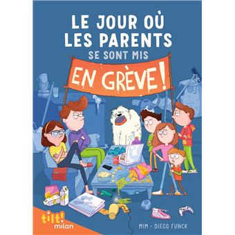 Le jour où les parents..., Tome 01
