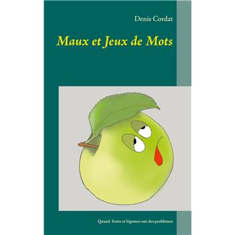 Maux et Jeux de Mots - 1