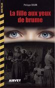 La fille aux yeux de brumes