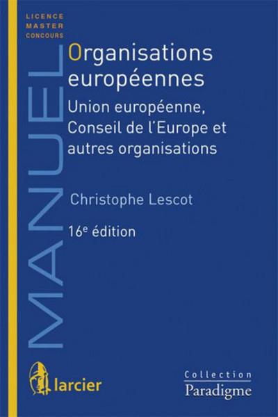 Organisations européennes : Union européenne, Conseil de l'euro