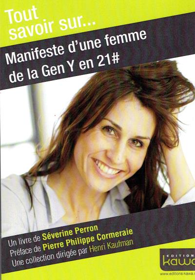 Manifeste d'une femme de la Gen Y en 21