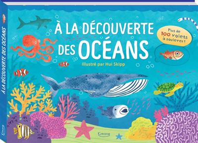 À la découverte des océans (coll. livres 100 volets) - Amy Nicholls-Diver - cartonné