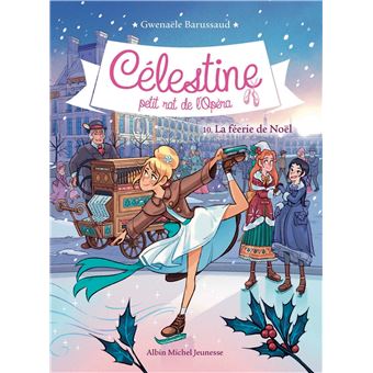 Celestine t 10 la feerie de noël