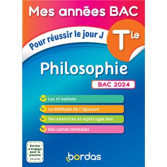 Mes Années Bac Pour réussir le jour J Philosophie Tle BAC 2024