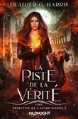 La piste de la vérité