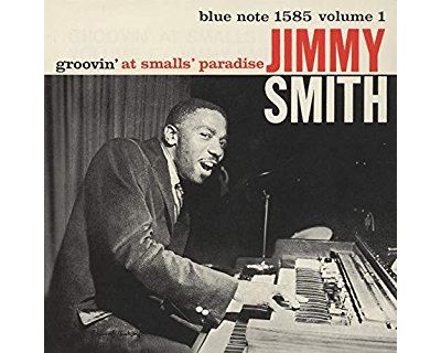 Groovin' At Smalls Paradise Volume 1
