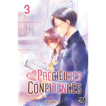 Nos précieuses confidences