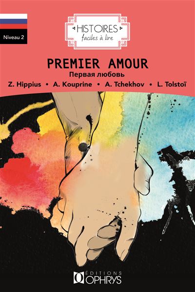 Histoires faciles à lire Premier amour