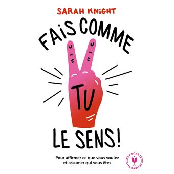 Fais comme tu le sens