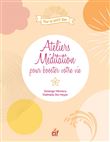 Ateliers méditation pour booster votre vie