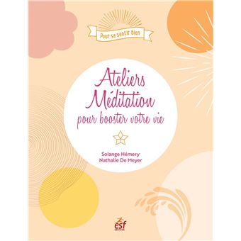 Ateliers méditation pour booster votre vie