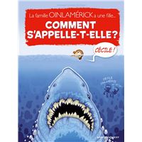 Comment s'appelle-t-elle ?