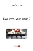 Taxi, êtes-vous libre ?