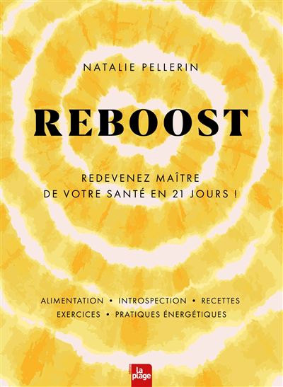 Reboost -  Natalie Pellerin - broché
