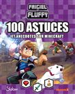 Frigiel et Fluffy - 100 astuces et anecdotes sur Minecraft (Fond violet)