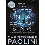 To sleep in a sea of stars