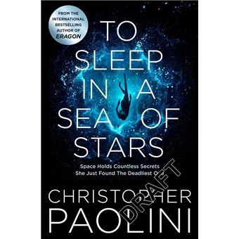 To Sleep in a Sea of Stars
