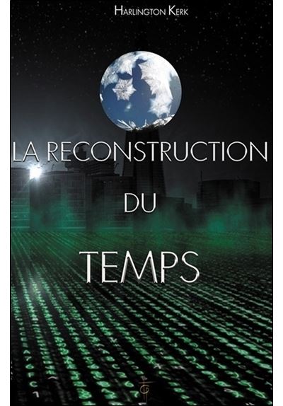 La reconstruction du temps