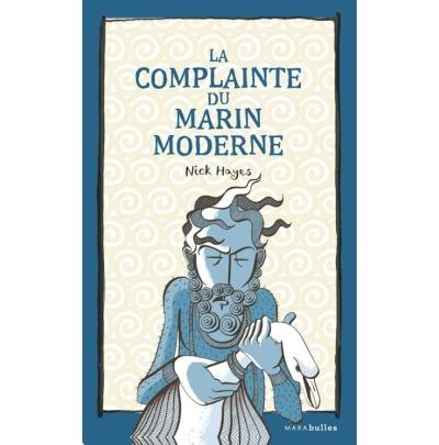 La complainte du marin moderne