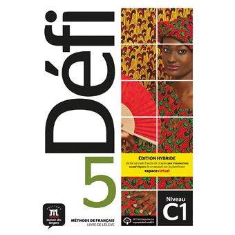 Défi 5 - Livre de l'élève - Éd. hybride