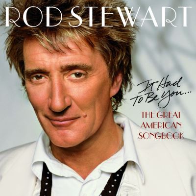It had to be you the great american songbook