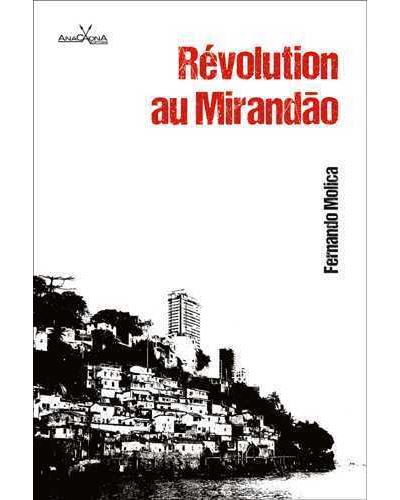 Révolution au Mirandão