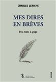 Mes dires en brèves