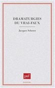 Dramaturgies du vrai-faux