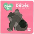 Les bébés et leurs mamans - Cajole-moi !