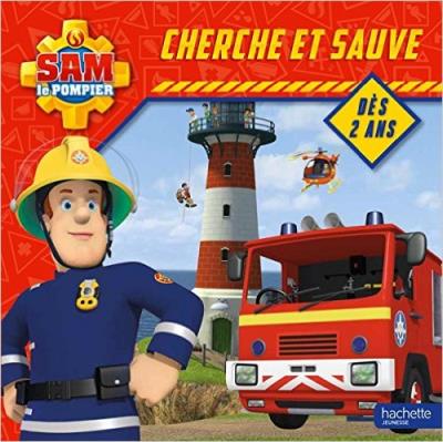 Sam le pompier - Cherche et Sauve