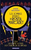 Les sombres affaires de Rosita Marcadet Tome 1