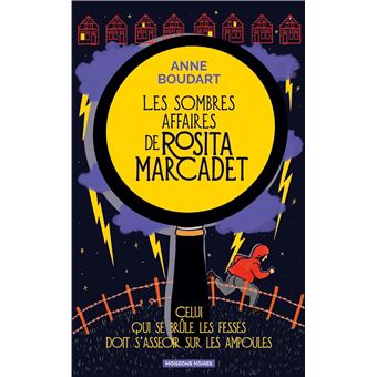 Les sombres affaires de Rosita Marcadet Tome 1