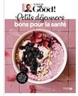 Petits déjeuners bons pour la santé