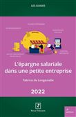 L'épargne salariale dans une petite entreprise 2022
