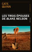 Les Trois Épouses de Blake Nelson